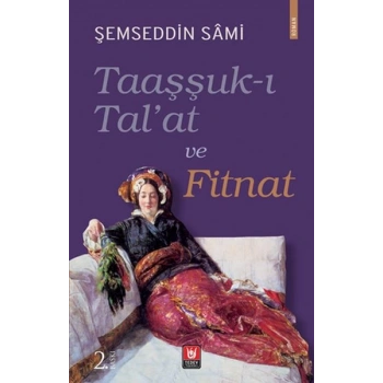 Taaşşuk-ı Talat ve Fitnat