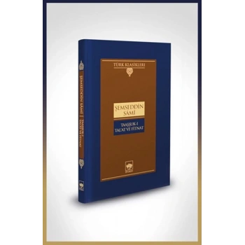 Taaşşuk-ı Talat ve Fitnat-Türk Klasikleri (Ciltli)