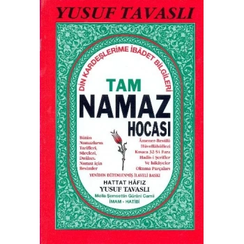 Tam Namaz Hocası - Din Kardeşlerime İbadet Bilgileri
