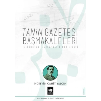 Tanin Gazetesi Başmakaleleri