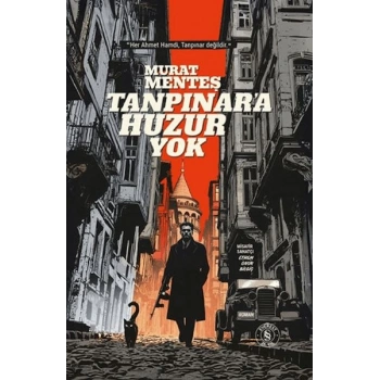 Tanpınara Huzur Yok (Ciltli)