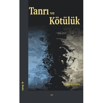 Tanrı ve Kötülük