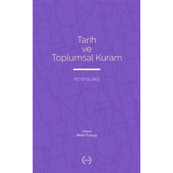 Tarih ve Toplumsal Kuram