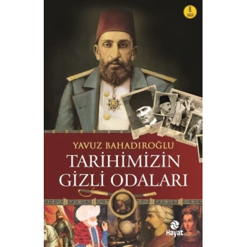 Tarihimizin Gizli Odaları