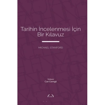 Tarihin İncelenmesi İçin Bir Kılavuz