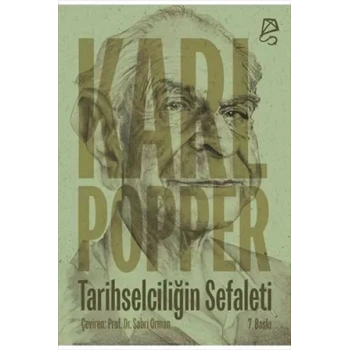 Tarihselciliğin Sefaleti