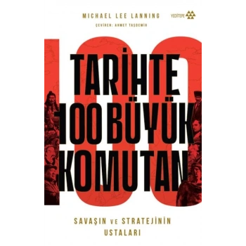 Tarihte 100 Büyük Komutan