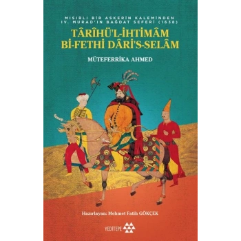 Tarihü’l-İhtimam Bi-Fethi Dari’s-Selam
