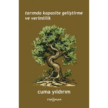 Tarımda Kapasite Geliştirme ve Verimlilik