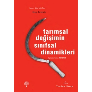 Tarımsal Değişimin Sınıfsal Dinamikleri