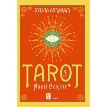 Tarot Nasıl Bakılır?