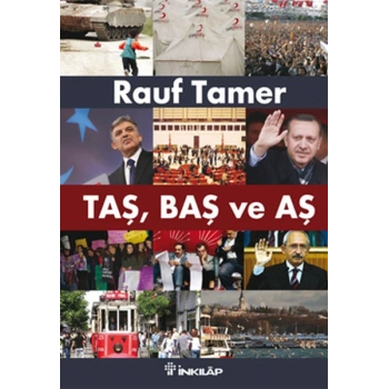 Taş, Baş ve Aş