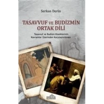 Tasavvuf ve Budizmin Ortak Dili