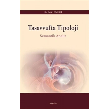 Tasavvufta Tipoloji - Semantik Analiz