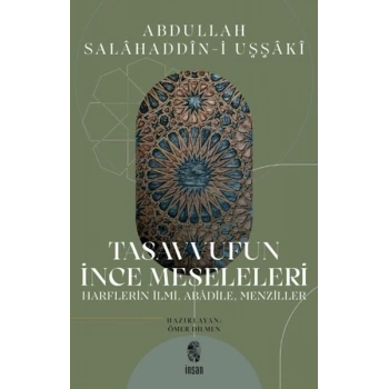 Tasavvufun İnce Meseleleri