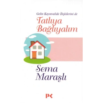 Tatlıya Bağlayalım