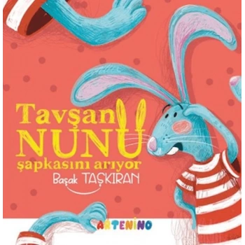 Tavşan Nunu Şapkasını Arıyor