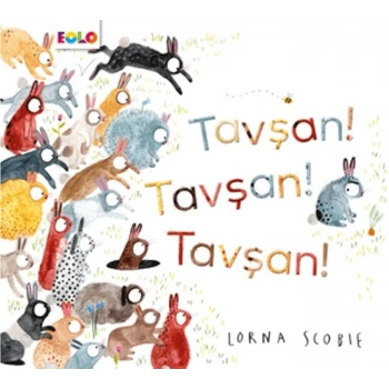 Tavşan! Tavşan! Tavşan!