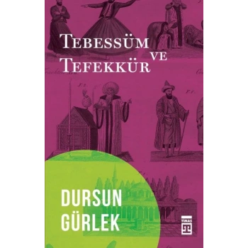 Tebessüm ve Tefekkür