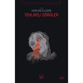 Tehlikeli Görüler