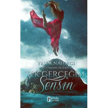 Tek Gerçeğim Sensin