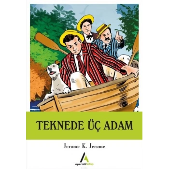 Teknede Üç Adam