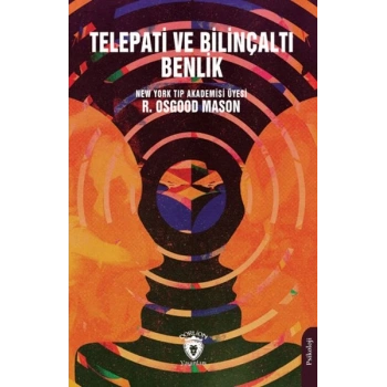 Telepati ve Bilinçaltı Benlik