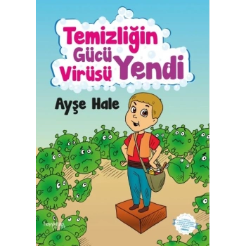 Temizliğin Gücü Virüsü Yendi