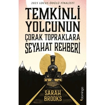 Temkinli Yolcunun Çorak Topraklara Seyahat Rehberi