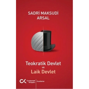 Teokratik Devlet ve Laik Devlet