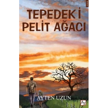 Tepedeki Pelit Ağacı