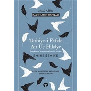 Terbiye-i Etfale Ait Üç Hikaye