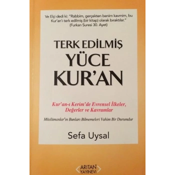 Terk Edilmiş Yüce Kuran