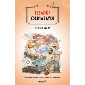 Tesadüf Olmasaydı