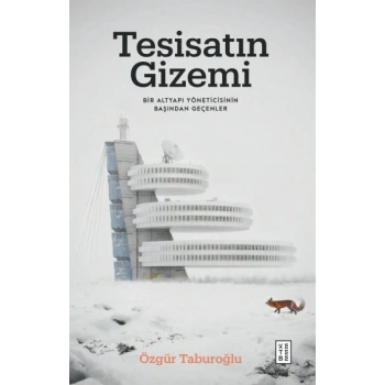 Tesisatın Gizemi