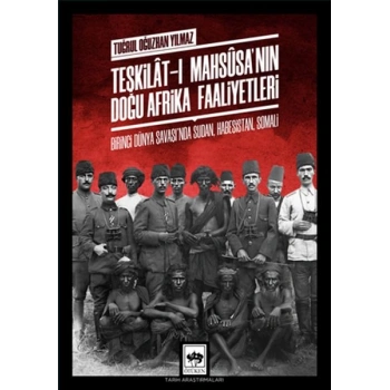 Teşkilat-ı Mahsusanın Doğu Afrika Faaliyetleri