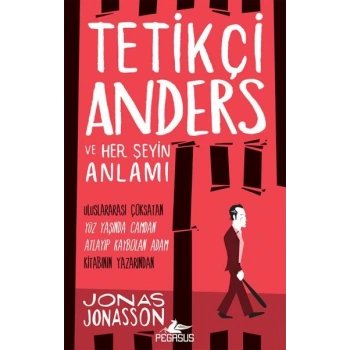 Tetikçi Anders ve Her Şeyin Anlamı