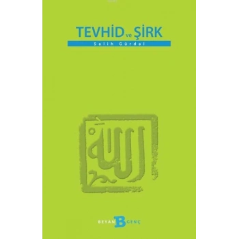 Tevhid ve Şirk