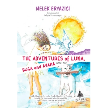 The Adventures of Luna, Buga and Ayana