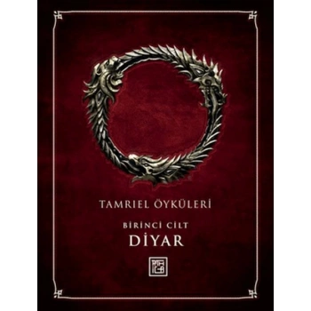 The Elder Scrolls: Tamriel Öyküleri 1 - Diyar