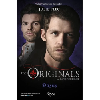 The Originals Anlatılmamış Hikaye - Düşüş