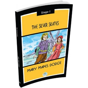 The Silver Skates - Mary Mapes Dodge (Stage 1)