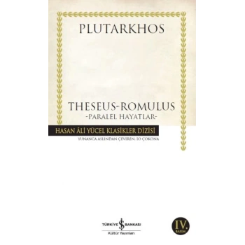Theseus-Romulus - Paralel Hayatlar - Hasan Ali Yücel Klasikleri