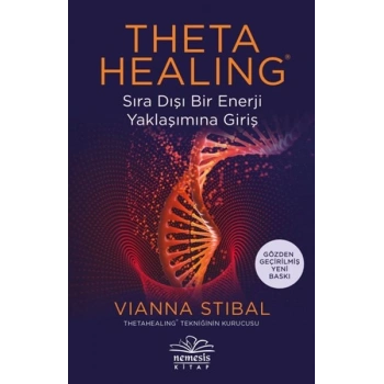Theta Healing Sıra Dışı Enerji Yaklaşımına Giriş
