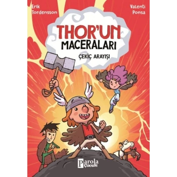Thorun Maceraları Çekiç Arayışı