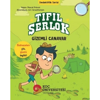 Tıfıl Şerlok - Gizemli Canavar - Dedektiflik Serisi