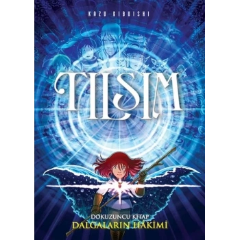 Tılsım - 9 Dalgaların Hâkimi