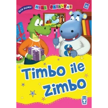 Timbo ile Zimbo – Özür Dilemek / Mini Masallar