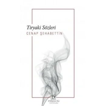 Tiryaki Sözleri