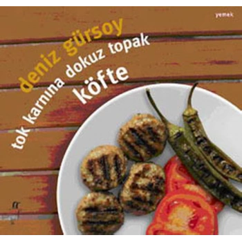 Tok Karnına Dokuz Topak Köfte